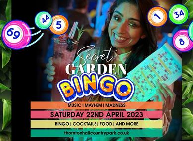 Secret Garden Bingo at Thornton Hall Country Park