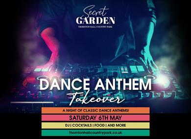 Secret Garden Dance Anthem Takeover at Thornton Hall Country Park