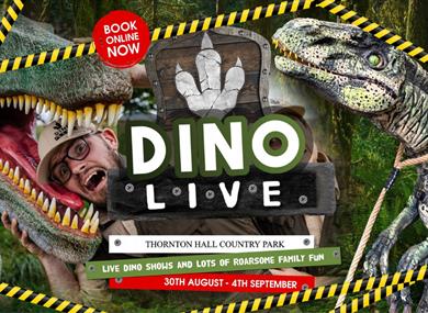 Dino Live at Thornton Hall Country Park