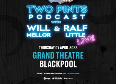 Two Pints Podcast – Live! with Will Mellor and Ralf Little