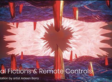 Aideen Barry Artist Talk: Visual Fictions & Remote Controls