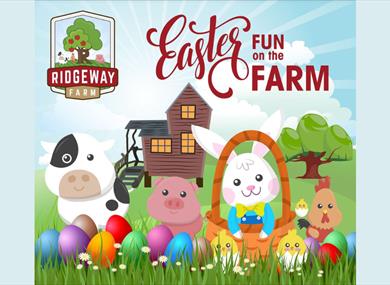 Easter Fun on Ridgeway Farm