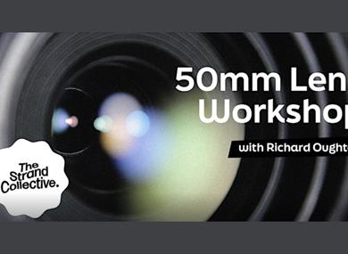 50mm Lens Workshop with Richard Oughton