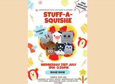 Stuff-a-Squishe at Brickhouse Farm Cottages