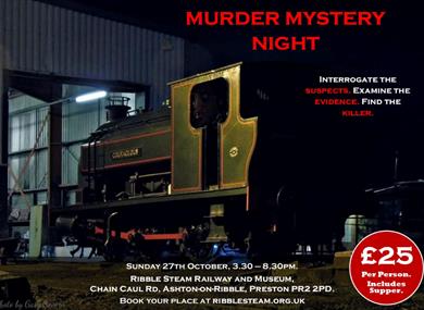 Murder Mystery Night at Ribble Steam Railway