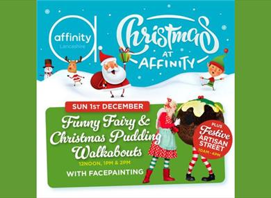 Christmas at Affinity: Meet the Funny Fairy and Christmas Pudding