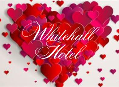 Valentine's Weekend at The Whitehall Hotel