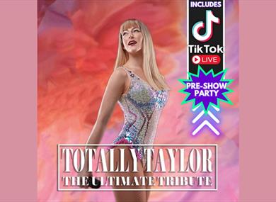 Totally Taylor: The Ultimate Tribute