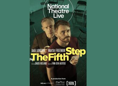 National Theatre Live: The Fifth Step