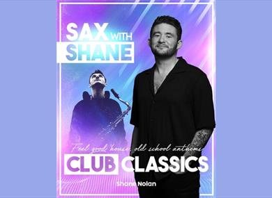 Sax with Shane Nolan