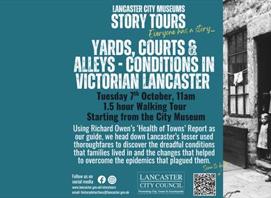 STORY TOUR: Yards, Courts and Alleys - Conditions in Victorian Lancaster