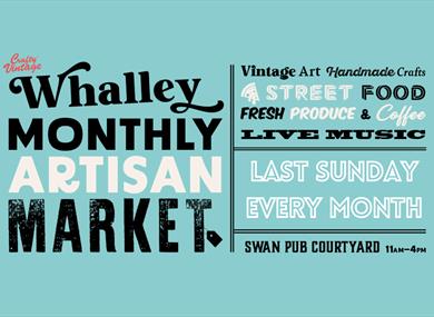 Whalley Monthly Artisan Market: Last Sunday Each Month