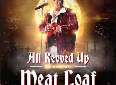 All Revved Up – The Ultimate Meat Loaf Tribute Experience Blackpool