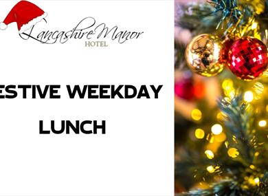 Festive Weekday Lunch at Lancashire Manor Hotel
