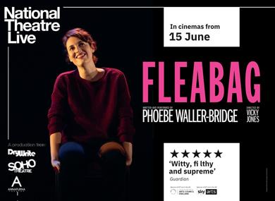 National Theatre Live : Fleabag