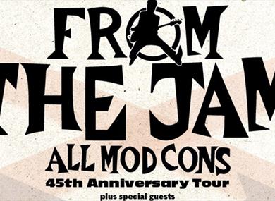 From the Jam - All Mod Cons 45th Anniversary Tour