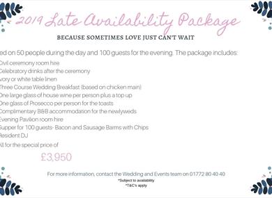 Late Availability Wedding Package