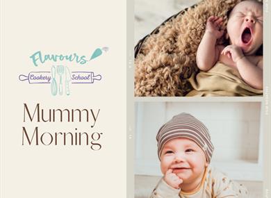 Mummy Morning, Flavours cookery school