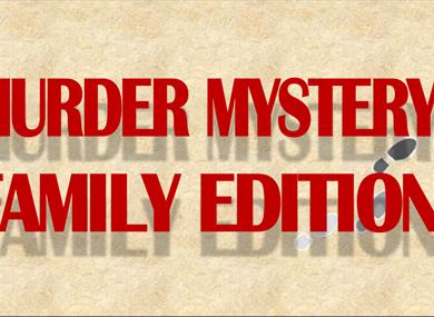 Murder Mystery Evening - Family Edition
