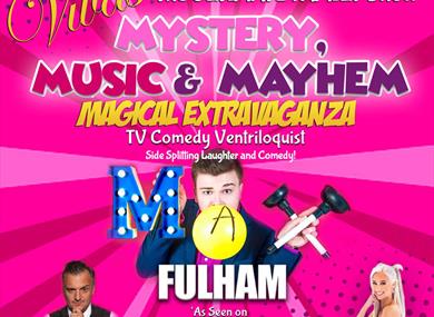 Max Fulham's Mystery, Music & Mayhem Magical Extravaganza poster