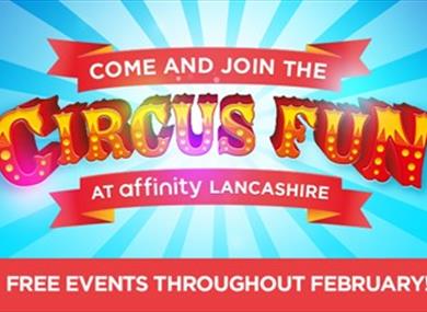 Circus fun @ Affinity Lancashire