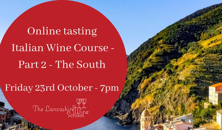 Virtual Italian Wine Course - Part 2 - The South
