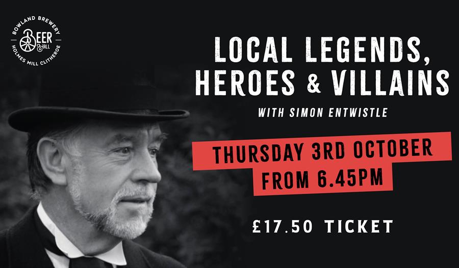 Local Legends, Heroes & Villains with Simon Entwistle