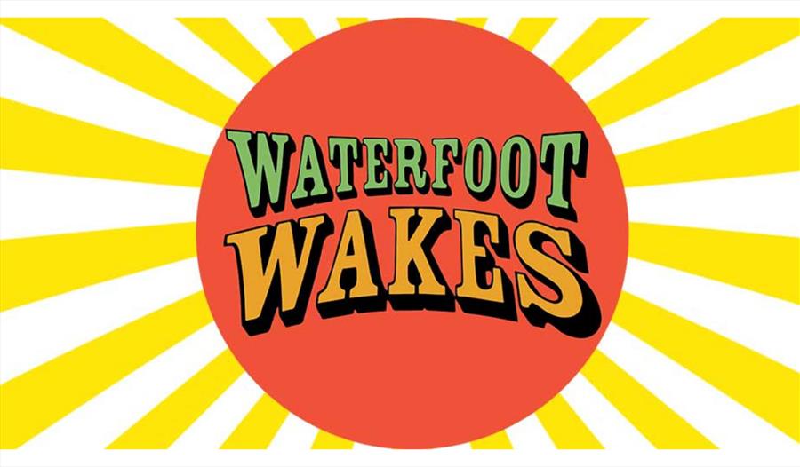 Waterfoot Wakes Festival poster.