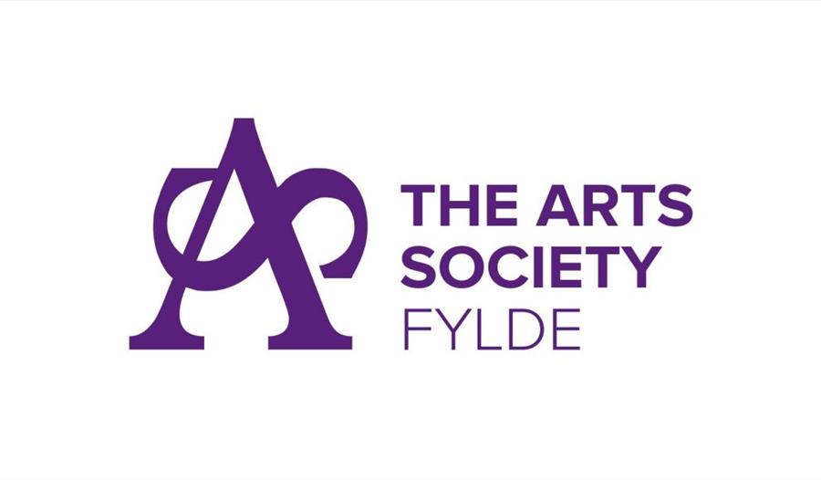 The Arts Society Fylde Monthly Lecture