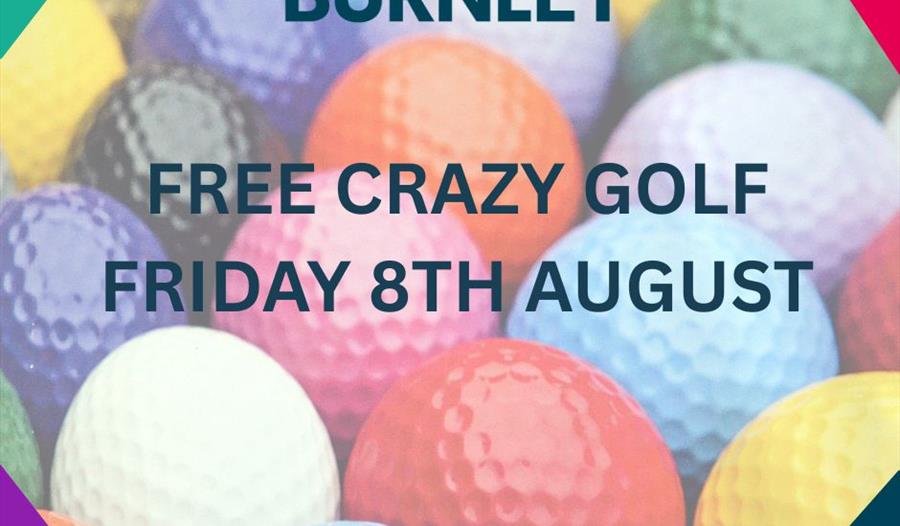FREE Family Summer Fun – Crazy Golf – Friday 8th August 2025 – 11am – 3pm