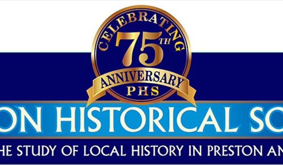 Preston Historical Society Monthly Talk
