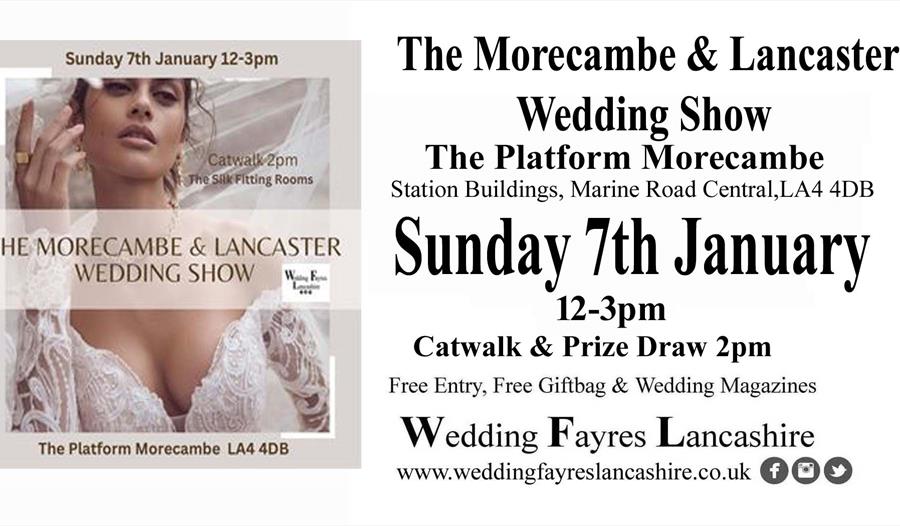 The Morecambe and Lancaster Wedding Show  The Platform Morecambe