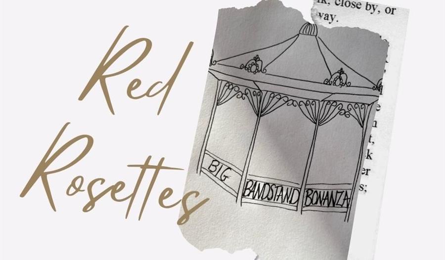 The Red Rosettes Bandstand Bonanza