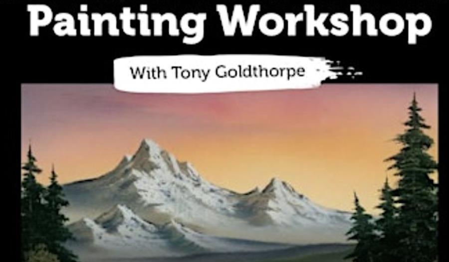 Bob Ross painting Workshop with Tony Goldthorpe