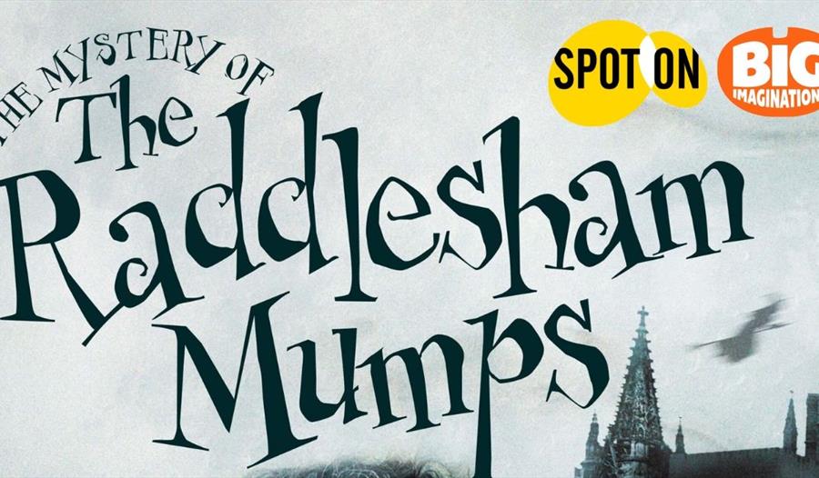 The Mystery Of The Raddlesham Mumps by Murray Lachlan Young