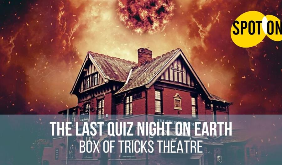 The Last Quiz Night On Earth