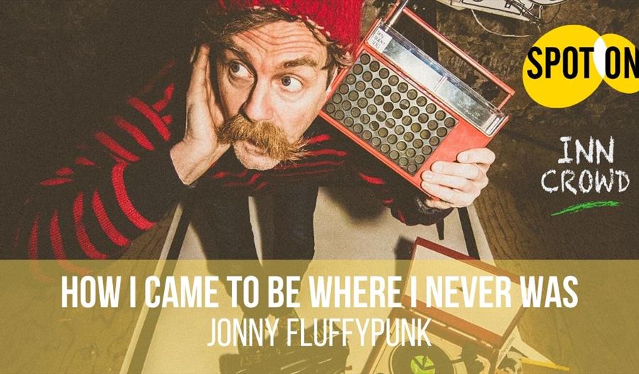 How I Came To Be Where I Never Was