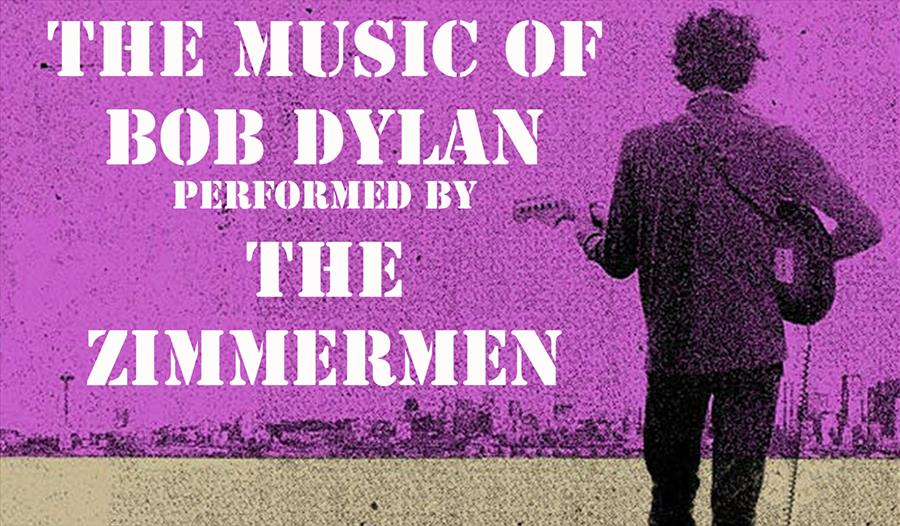 The Music of Bob Dylan performed by The Zimmermen