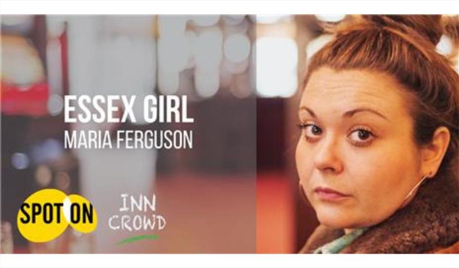 Essex Girl By Maria Ferguson Theatre Show In Blackburn Blackburn With Darwen Visit Lancashire