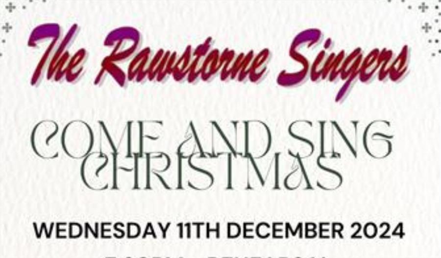 Come and Sing Christmas with the Rawstorne Singers