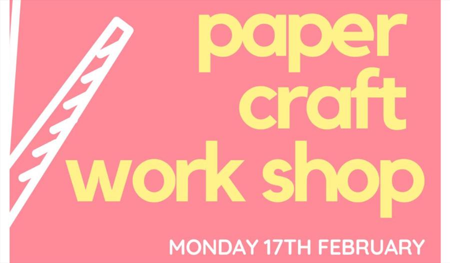 Paper Craft Workshop