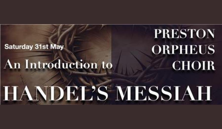 An introduction to Handel's Messiah