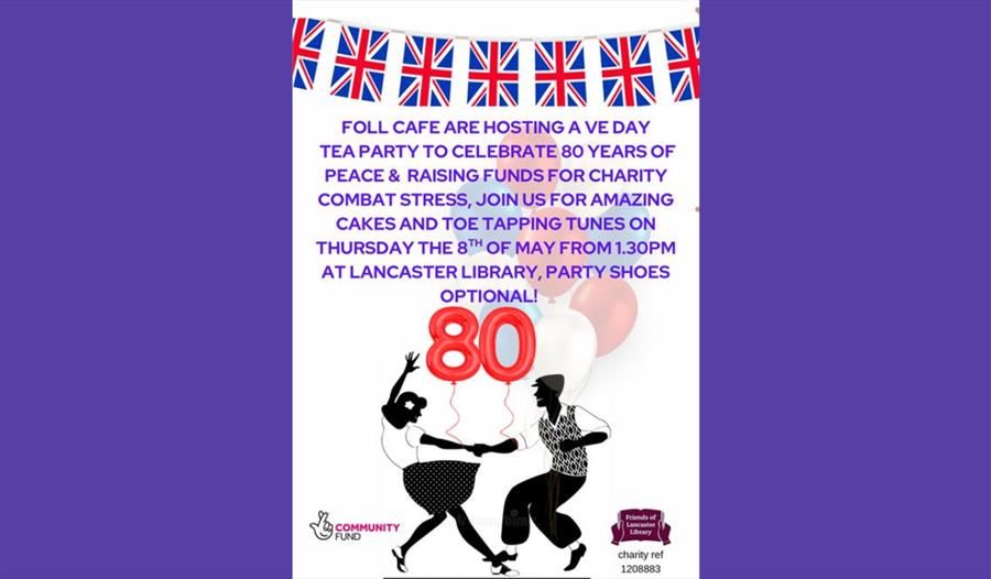 Friends Of Lancaster Library VE Day Tea Party