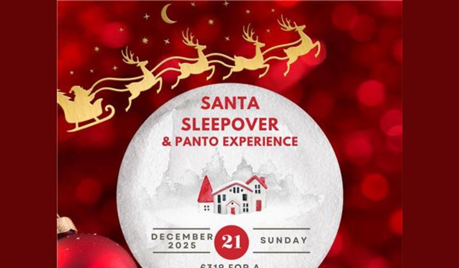 Santa Sleepover and Panto Experience