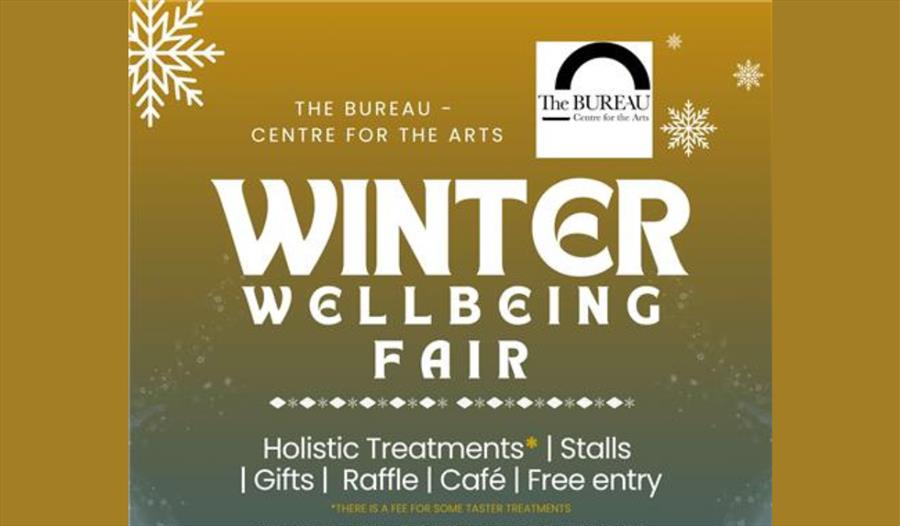 Winter Wellbeing Fair at The Bureau Centre for the Arts