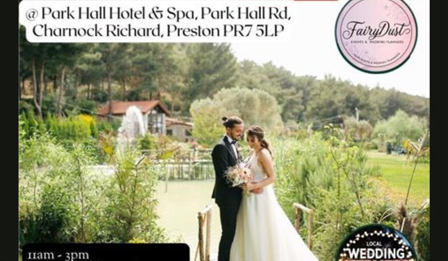 Wedding Fair at Park Hall Hotel & Spa