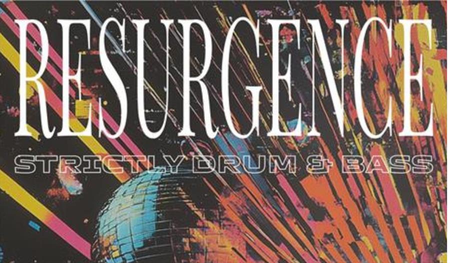 Resurgence: Strictly Drum and Bass