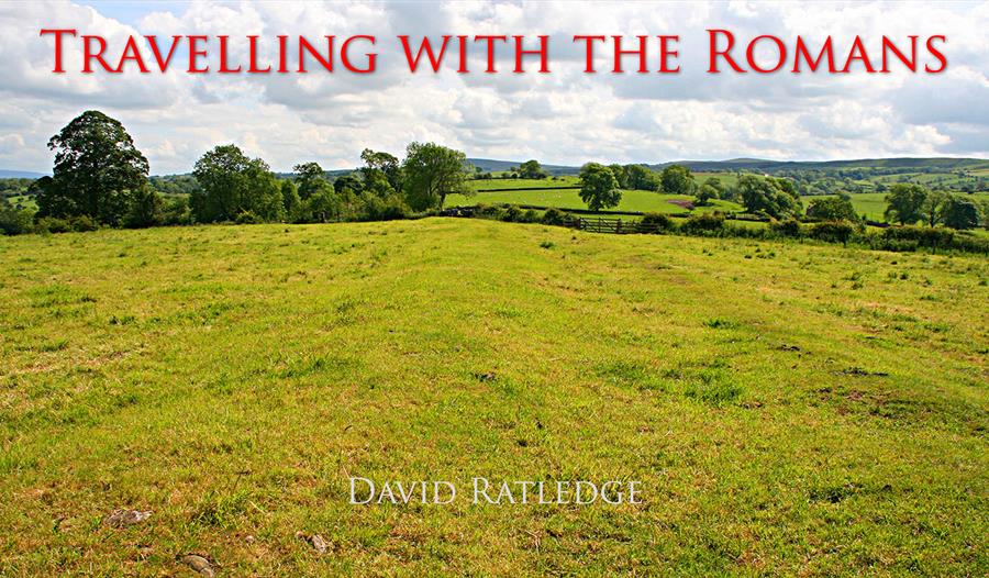 Festival Bowland 2020 - Travelling with the Romans: Lancashire's Roman roads (Online event)