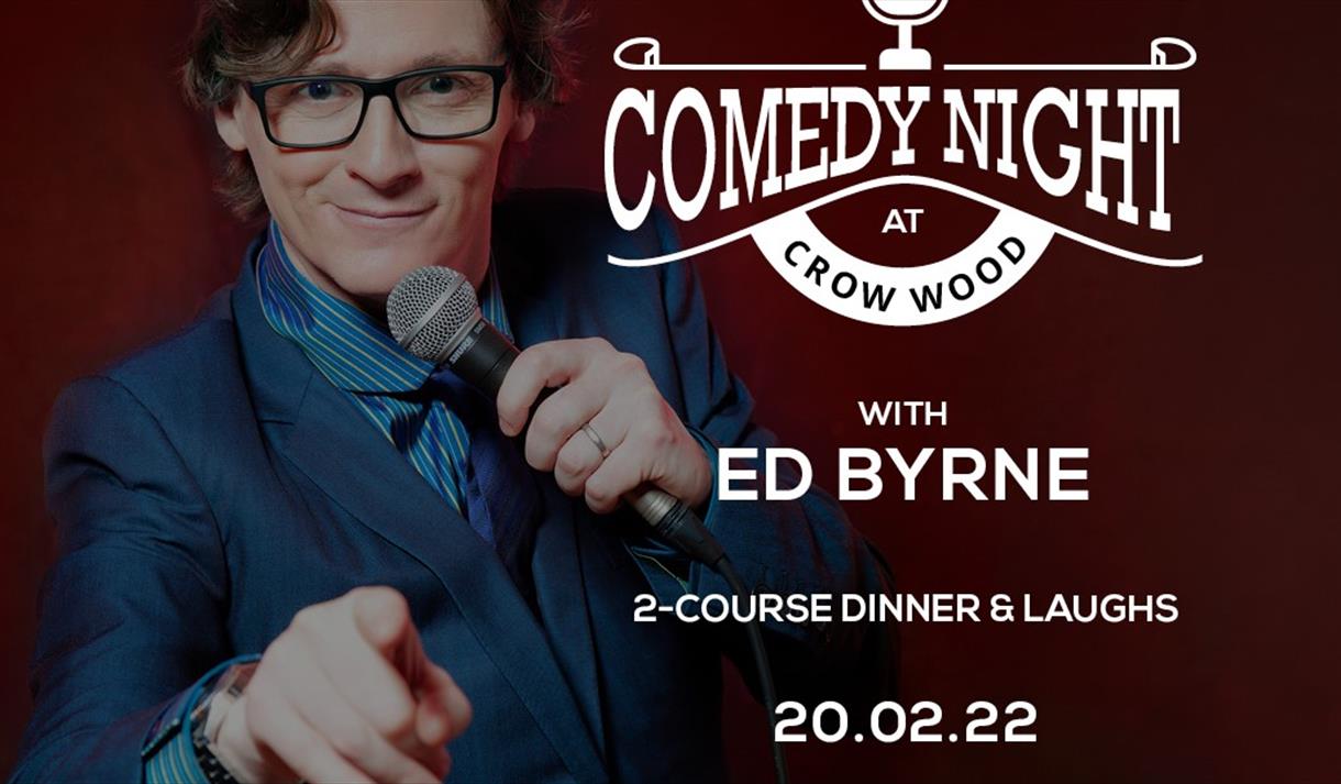 Comedy Night at Crow Wood with Ed Byrne