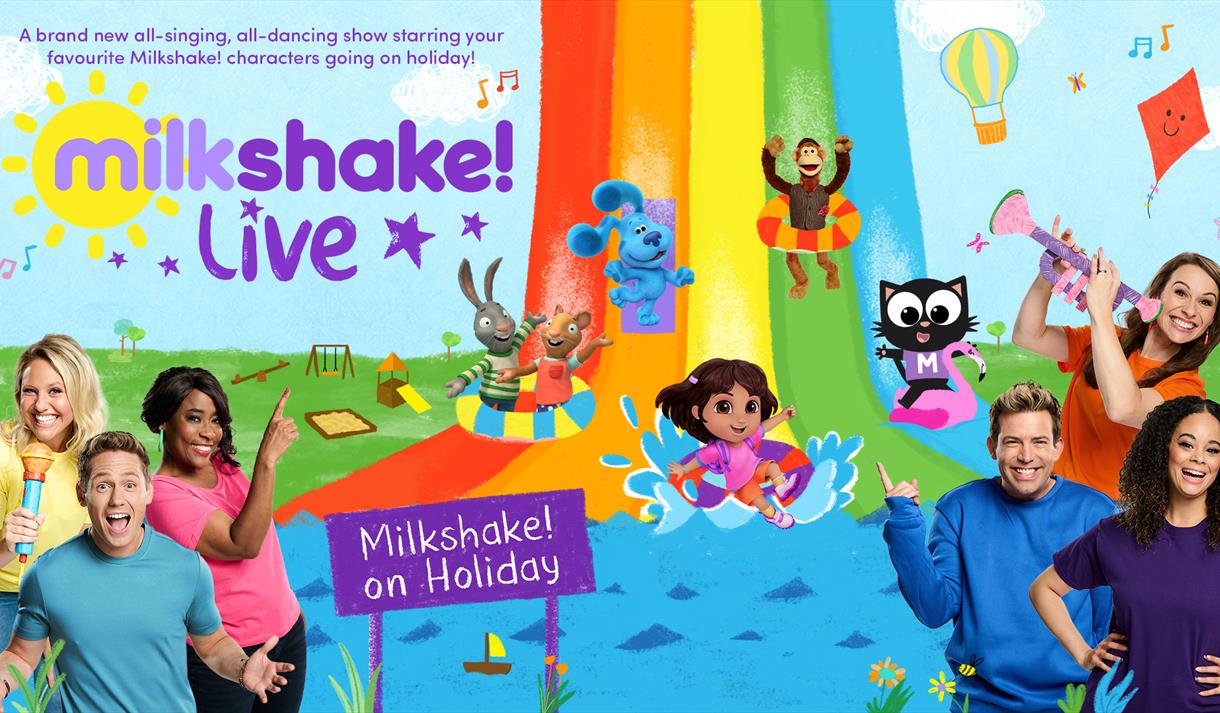 Milkshake! Live on Holiday